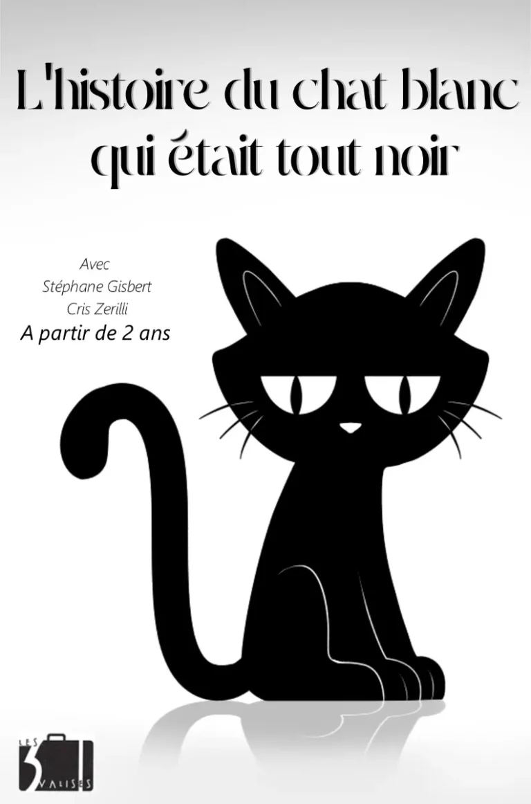 L’HISTOIRE DU CHAT BLANC QUI ETAIT TOUT NOIR