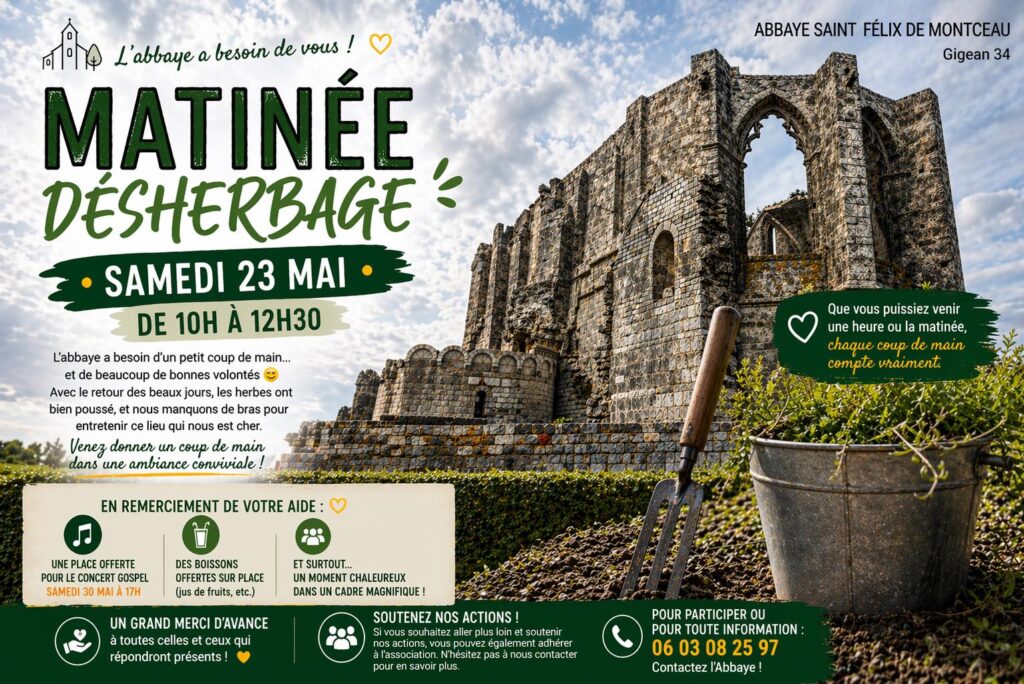 Matinée Désherbage Bénévole à l'Abbaye Saint-Félix de Montceau