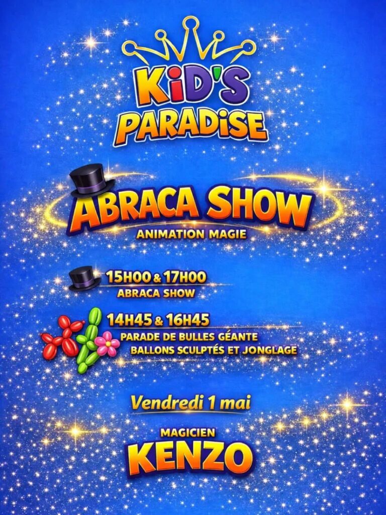 Kid's Paradise – Abraca Show avec le Magicien Kenzo