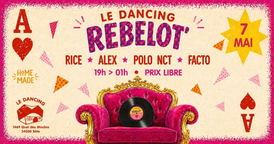 Rebelot' @ Le Dancing by Homemade