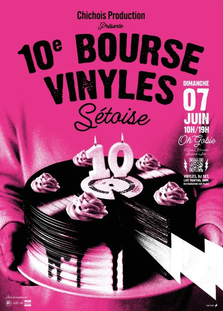 10ᵉ Bourse Vinyles Sétoise – by Chichois Production