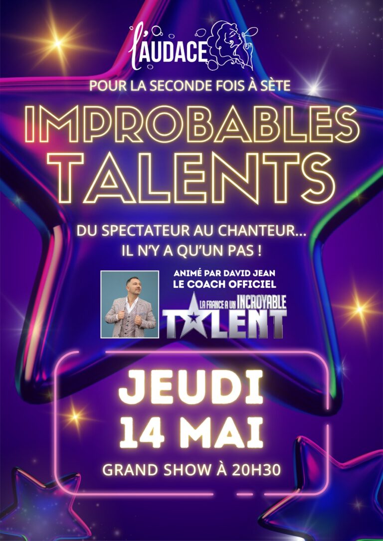 Les Improbables Talents – 2e Édition à Sète