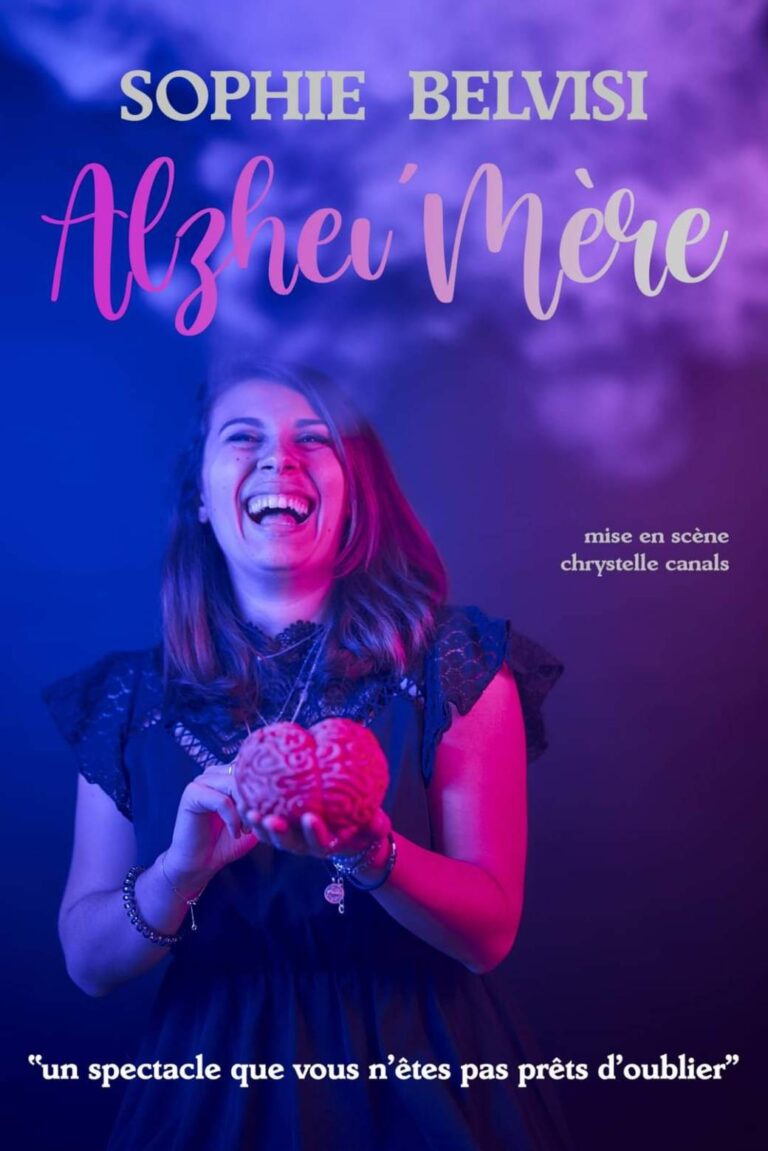 Alzhei'mère – Le spectacle de Sophie Belvisi