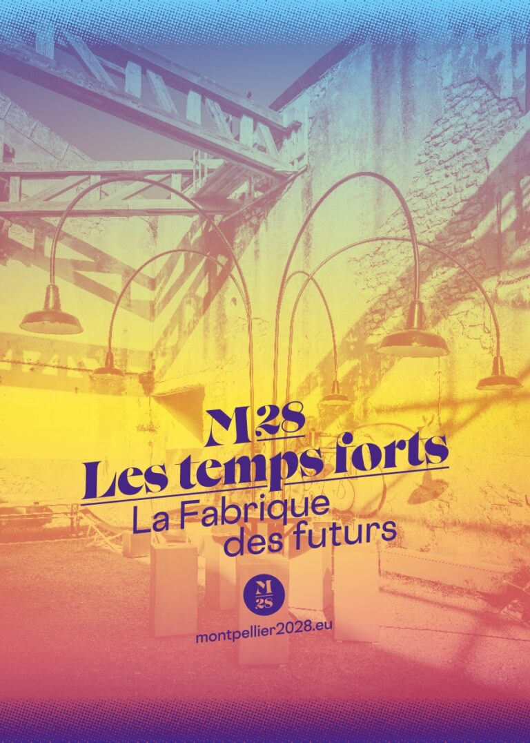 Les Temps Forts M28 – La Fabrique des Futurs à Sète