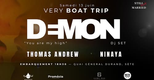 Very Boat Trip 2026 : Demon (You Are My High) en croisière musicale à Sète