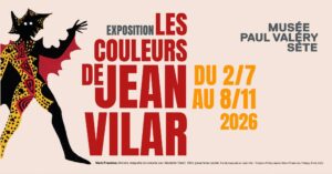 Les Couleurs de Jean Vilar – Exposition au Musée Paul Valéry