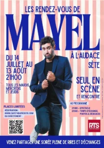 Les Rendez-vous de Mayel à l'Audace - Un événement inédit à Sète cet été