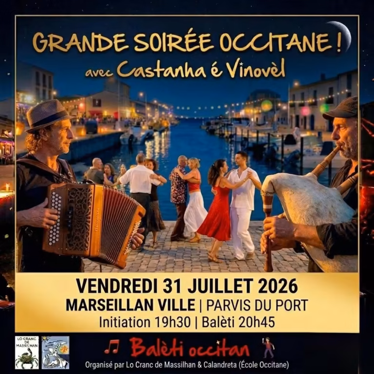 Affiche de la Grande Soirée Occitane avec Castanha é Vinovèl, Balèti occitan sur le port de Marseillan, vendredi 31 juillet 2026