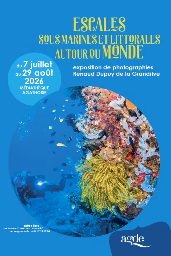 Exposition photos « Escales sous-marines et littorales autour du monde » à Agde
