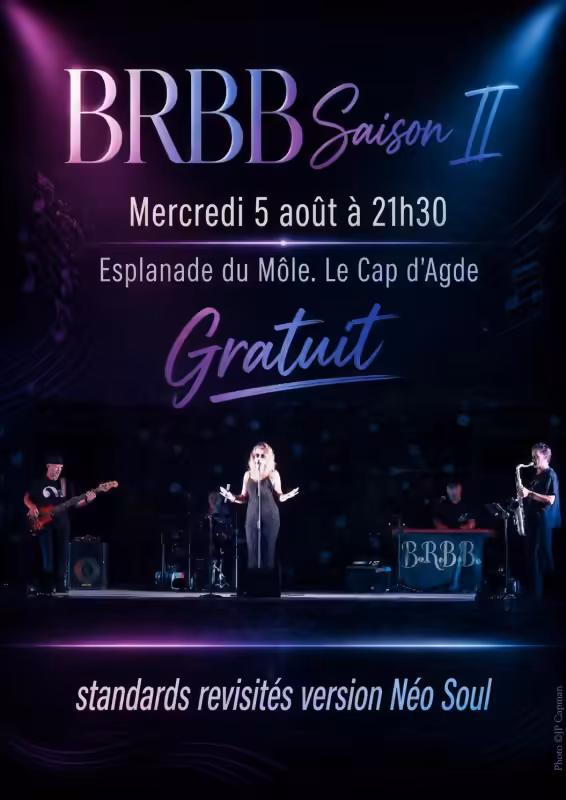 BRBB Saison II au Cap d'Agde