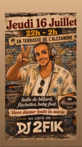 Soirée DJ 2FIK en terrasse - Les Jeudis de l'Alexandre