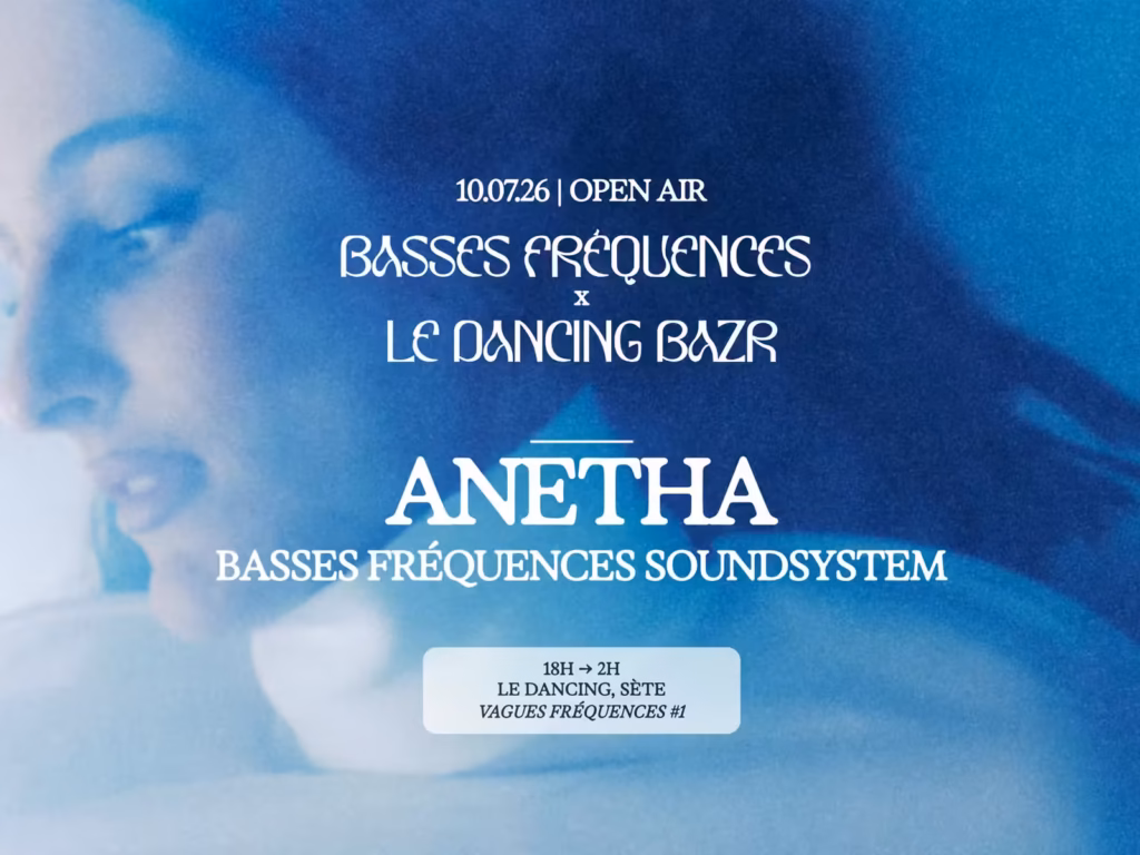 Anetha – Basses Fréquences Sound System au Dancing