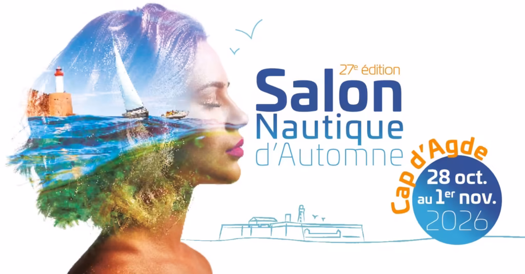 Salon Nautique d'Automne 2026 du Cap d'Agde, 27e édition