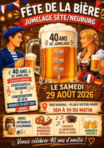 Affiche de la Fête de la Bière 2026 à Sète, 40 ans de jumelage avec Neuburg, rue Raspail