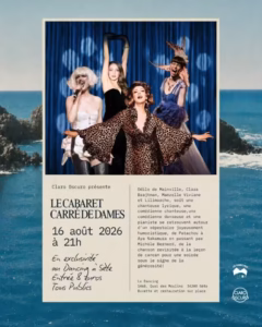 Affiche du Cabaret Carré de Dames au Dancing à Sète, les quatre artistes sur scène