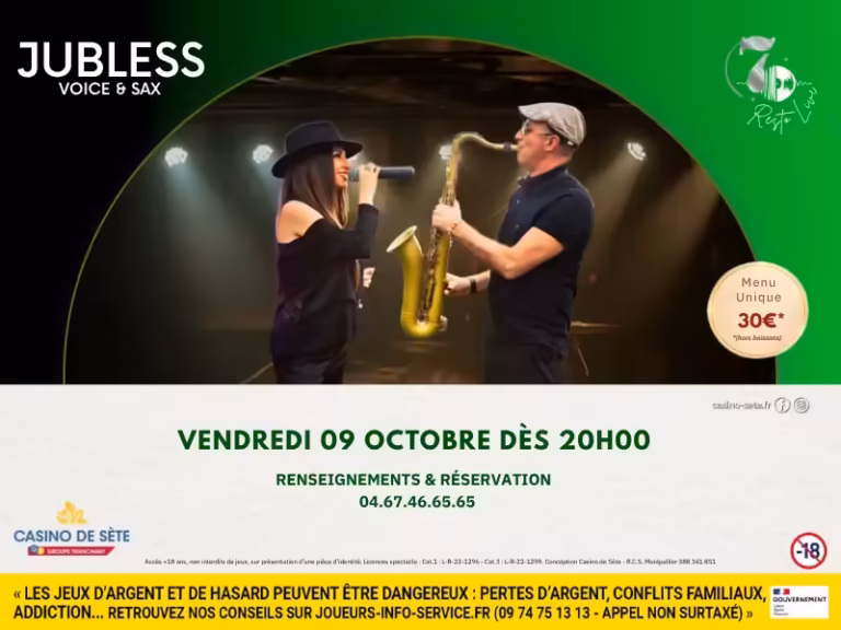 Soirée Resto Live Jubless Voice & Sax au Casino de Sète