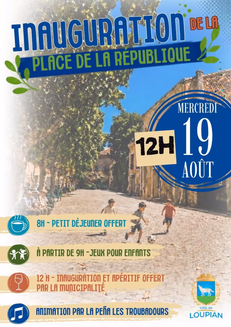Affiche de l'inauguration de la place de la République réaménagée à Loupian