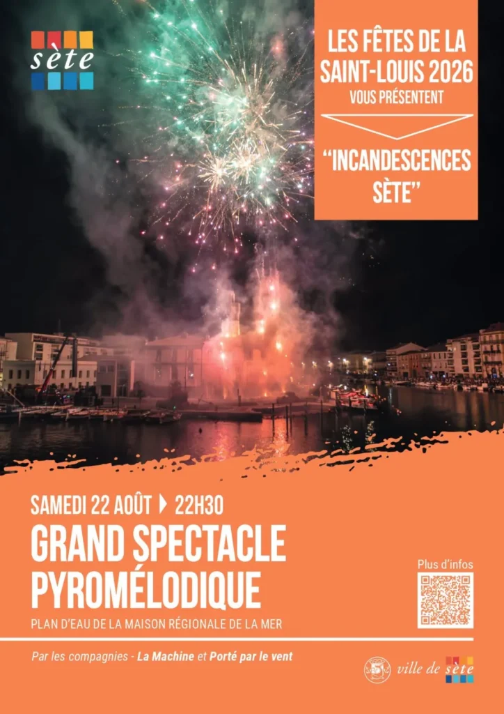 Incandescences Sète - Spectacle pyromélodique de la Saint-Louis 2026