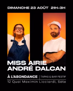 Affiche de la soirée Miss Airie et André Dalcan du 23 août à L'Abondance Sète
