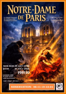 Affiche du spectacle Notre-Dame de Paris par la troupe Les 100 000 étoiles à la salle de l'Aire de Frontignan