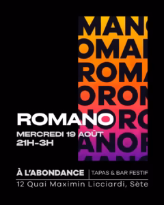 Affiche de la soirée Romano du 19 août à L'Abondance Sète
