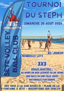 Affiche du Tournoi du Steph, tournoi de beach volley 3x3 du SVBC à la ZAM de Sète le 30 août 2026