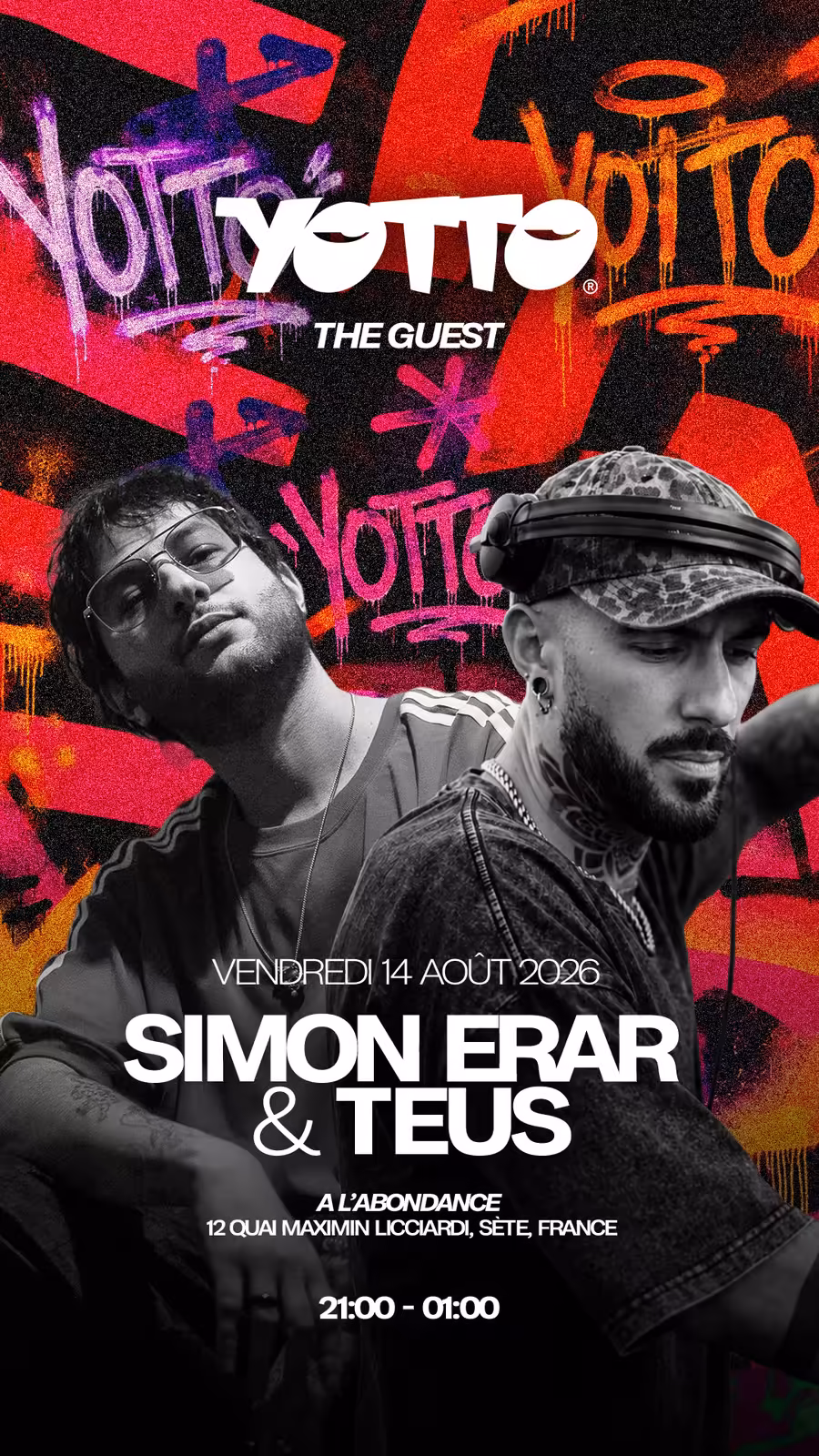 Affiche Yotto The Guest Simon Erar Teus DJ set L'Abondance Sète