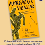 autrement vieillir grey pride la palanquee sete 2026
