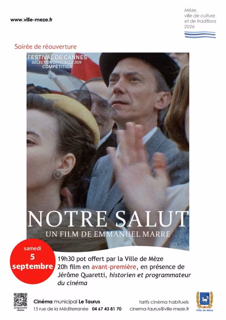 Soirée de réouverture - Avant-première de Notre Salut à Mèze