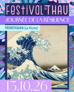 Affiche du Festival de Thau, Journée de la résilience à La Hune à Frontignan, le 13 octobre 2026