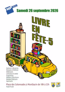 Affiche du Livre en Fête 5e édition à Montbazin, place des Colonnades le 26 septembre 2026