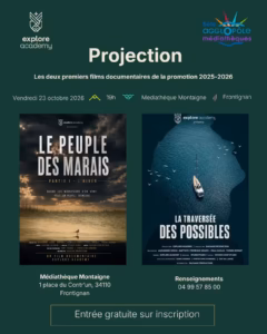 Affiche de la projection des films de l'Explore Academy à la médiathèque Montaigne de Frontignan, 23 octobre 2026