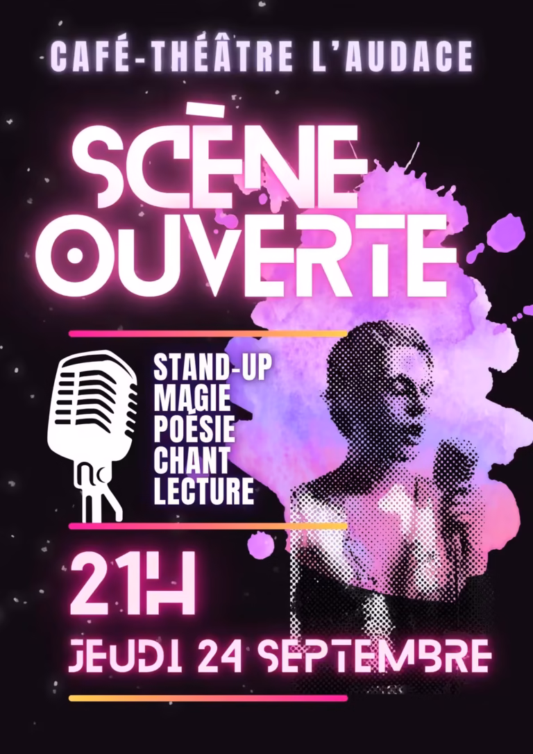 Affiche de la scène ouverte du café-théâtre L'Audace à Sète, jeudi 24 septembre 2026 à 21h