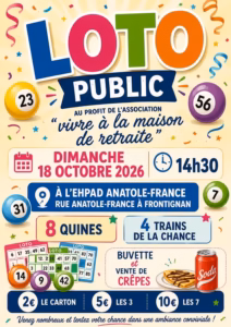 Affiche du loto public du dimanche 18 octobre 2026 à l'EHPAD Anatole-France à Frontignan, au profit de l'association Vivre à la maison de retraite