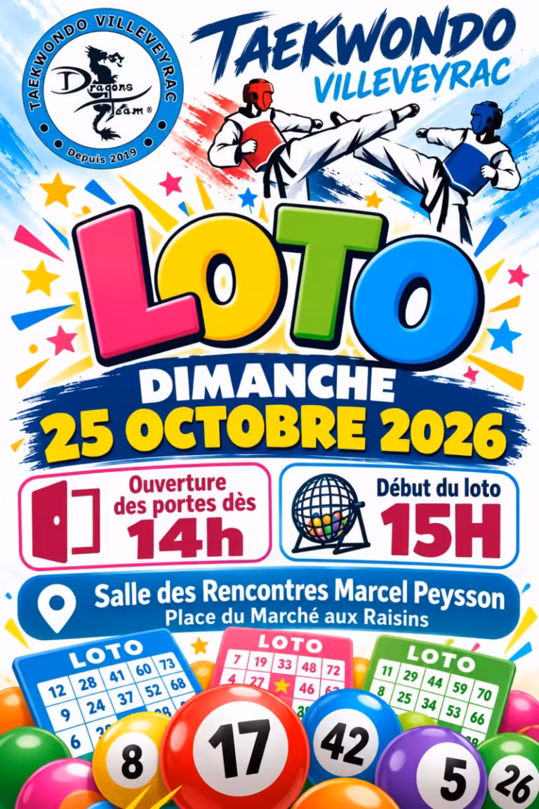 Loto Mèze : les prochains lotos à Mèze et autour de Mèze - evenement 0fc119dec6 Loto du Taekwondo Villeveyrac Dragons Team