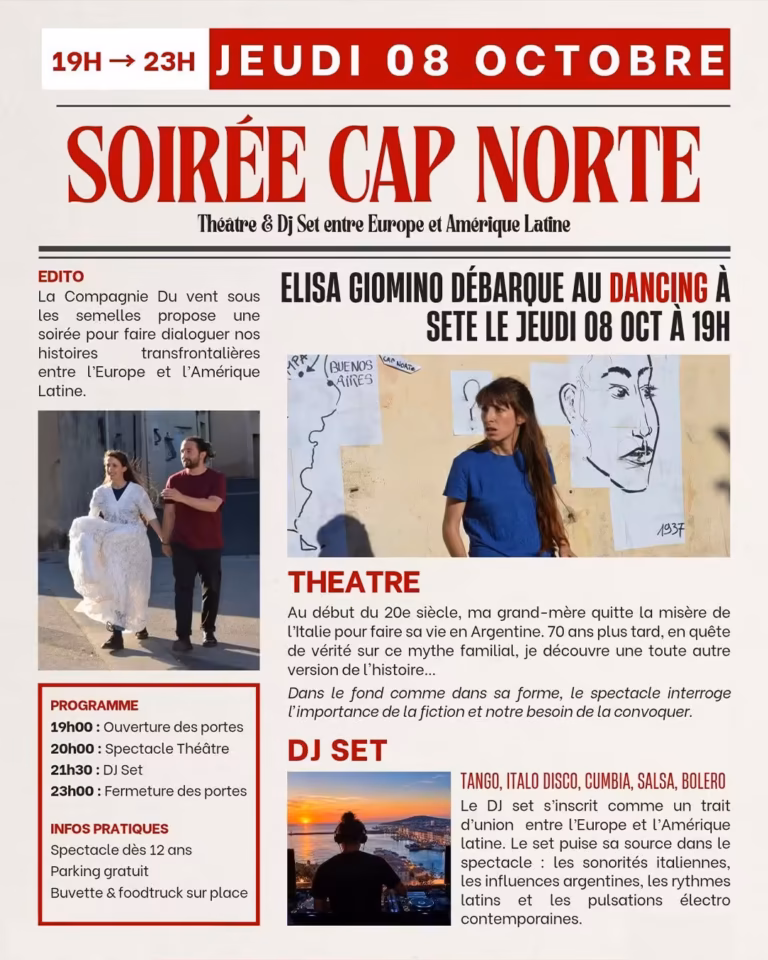 Cap Norte, Elisa Giomino, théâtre et DJ set au Dancing à Sète