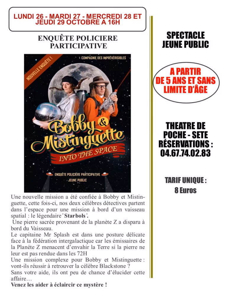 Bobby et Mistinguette Into the Space à Sète