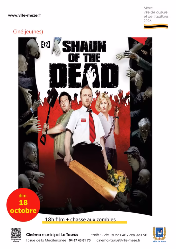 Ciné-jeu(nes) : Shaun of the Dead au cinéma Le Taurus de Mèze