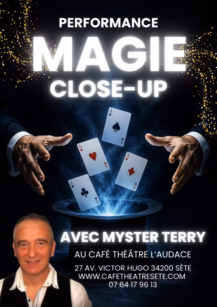 Soirée magie close-up avec Myster Terry à Sète