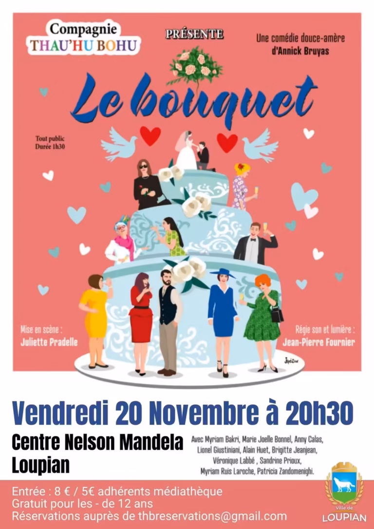 Le Bouquet, comédie de la Cie Thau'Hu Bohu à Loupian