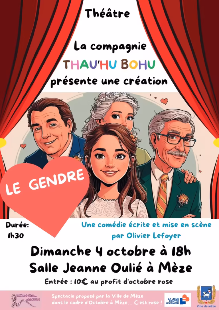 Le Gendre, comédie Octobre Rose de Thau'Hu Bohu à Mèze