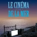 Cinéma de la Mer 2026