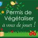 Ici7 Permis De Vegetaliser A Poussan A Vous De Jouer Image 1 9dac8f