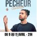 Clochette – Hugo Pêcheur en seul-en-scène à Sète